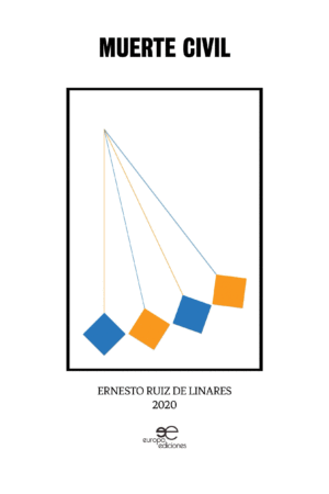 MUERTE CIVIL - ERNESTO RUIZ DE LINARES