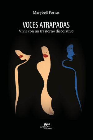 VOCES ATRAPADAS - Marybell Porras