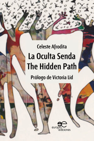LA OCULTA SENDA \ THE HIDDEN PATH - Celeste Afrodita