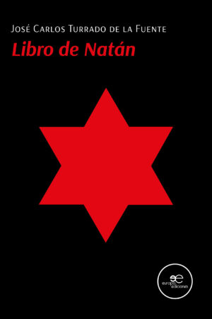 LIBRO DE NATÁN - José Carlos Turrado de la Fuente