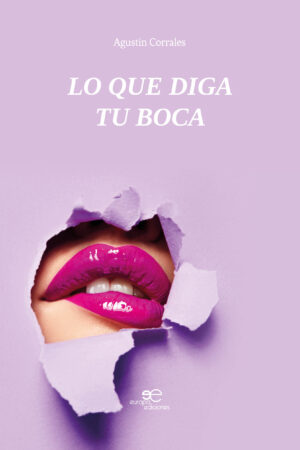 LO QUE DIGA TU BOCA - Agustín Corrales